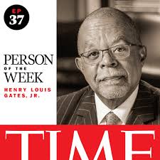 Person of the Week Podcast W/ Henry Louis Gates Jr: Listen Here