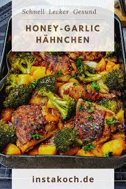Honey Garlic Chicken Mit Brokkoli Und Kartoffeln Aus Dem Ofen Instakoch De Rezept Rezepte Mit Huhn Knoblauch Hanchen Brokkoli