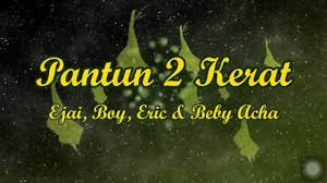 Berbalas pantun 4 kerat | rindunya saya pada pantun 4 kerat! Pantun 2 Kerat Raya 2020 Beby Acha Ejai Aziz Eric Floor 88 Boy Azarra Band Youtube