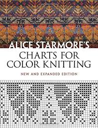 Alice Starmores Charts For Color Knitting New And Expanded