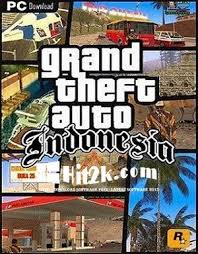 Gta Extreme Indonesia 2016 Latest Gta San Andreas Is A Game In Which The Theme Of Indonesia Extreme G Game Download Free Free Pc Games Download Download Games