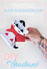 Place glue along the top side of this base, then stick the glued edge to the underside of the plastic headband. Make Your Own Twisted Alice In Wonderland Hair Bow Headband With Cheap Playing Cards Diy Costum Playing Card Crafts Alice In Wonderland Diy Disney Diy Crafts