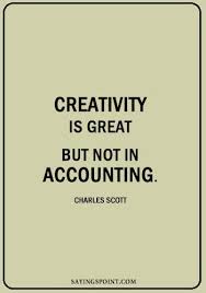 29 the office quotes guaranteed to make you laugh every time. Funny Accounting Quotes Sayings Pakar Akuntansi Dan Pajak Jogja Solo Semarang