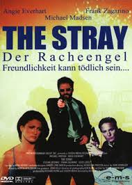 Angela kay everhart, born on the 7th of september 1969, is an american actress and model, who became popular initially by gracing the pages of magazines like sports illustrated and playboy. The Stray Der Racheengel Thriller Mit Michael Madsen Actionfreunde