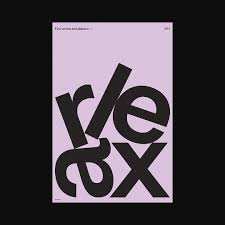 Relax Poster Typographic Typographicposter Typeposter Typism Typographic Poster Type Posters Typography