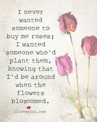 Sometimes my prayer was 'help me.' sometimes a prayer was 'thank you.' what i've discovered is that intimate connection and communication with my creator will always get me through because i know my support, my help, is just a prayer away. I Never Wanted Someone To Buy Me Roses I Love My Lsi Quotes Love Quotes Love Quotes For Him