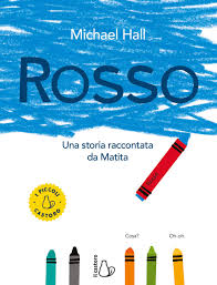 I bambini, in dominion, dovranno così amministrare al la storia di elmer è un'avventura divertente e vivace. Rosso Una Storia Raccontata Da Matita Ediz A Colori Amazon It Hall Michael Bortoluzzi Laura Libri