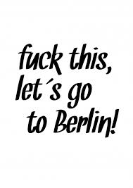 We did not find results for: Let S Go To Berlin Weisheiten Spruche Zitate Echte Postkarten Online Versenden