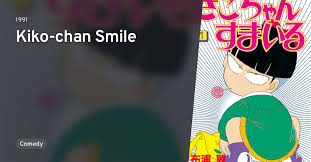 Kiko-chan Smile · AniList