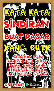 Kata kata sindiran buat pacar yang cuek. Kata Kata Singgungan Buat Pacar Bucin Galau