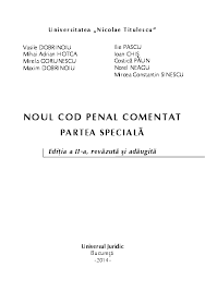 Read reviews from world's largest community for readers. Pdf Rasfoire Noul Cod Penal Comentat Partea Speciala Editia A Ii A Eveline Maraffka Academia Edu