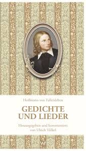 The tune, originally a silesian folk song, and the german text were printed for the first time in 1842 by august heinrich hoffmann von fallersleben and ernst richter under the name schönster herr jesu (most beautiful lord jesus). Gedichte Und Lieder Von Hoffmann Von Fallersleben 2014 Taschenbuch Gunstig Kaufen Ebay
