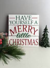 Know what this song is about? Have Yourself A Merry Little Christmas Wood Sign Christmas Decoration Holiday Decor Christmas Song Si Christmas Signs Wood Christmas Wood Christmas Signs