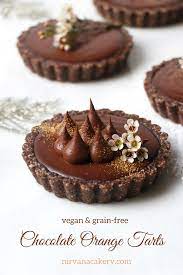 Chocolate Orange Tarts Vegan Grain Free Nirvana Cakery Recipe Chocolate And Orange Tart Desserts Chocolate Tart