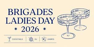 Brigades Ladies Day 2026
