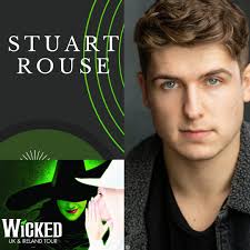 I am buzzing with excitement to tell you the very talented Stuart Rouse  will be joining the UK and Ireland tour production of Wicked. This client  works so hard and all that