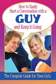 Ask yourself, would you want to keep talking to a guy if he made you yawn like 15 times in 7 seconds? How To Easily Start A Conversation With A Guy And Keep It Going The Complete Guide For Teen Girls Atlantic Publishing Group Inc 9781601385932 Amazon Com Books