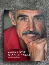 Being a Scot by Sean Connery (2008, Hardcover) for sale online