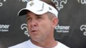 Sean Payton: 'I thought the work this morning was pretty good'