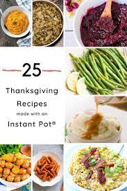 25 Instant Pot Thanksgiving Recipes Thanksgiving Side Dishes Sweet Potato Side Dish Stovetop Thanksgiving Sides