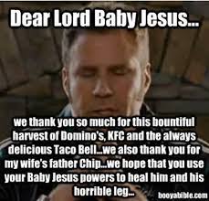 Others may like him as a carpenter, reborn, crucified, in all his glory. 20 Ricky Bobby Memes For All The Will Ferrell Fans Sayingimages Com