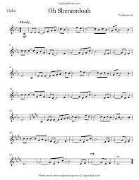 Oh shenandoah, i long to hear you Oh Shenandoah Free Violin Sheet Music Violin Sheet Music Flute Sheet Music