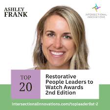 Top 25 Restorative People Leaders to Watch 3nd Edition