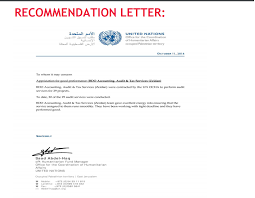 Also note that, not anyone can write a letter of recommendation, it can only be written by an experienced person in the concerned field or. Recommendation Letter United Nation Bdo