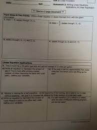 We can use the information from a table to write the linear equation that represents a given situation without drawing the graph. Unit 2 Linear Functions Date Bell Homework 3 Chegg Com