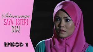 Episode 1 episode 2 episode 3 episode 4 episode 5 episode 6 episode 7 episode 8 episode 9 episode 10 episode 11 saya ada beli novel nie.mmg terbaek la.klu btoi dorg nk dramakan this novel sy sokong seratus peratus.peminat nvel ke drama or filem. Download Sebenarnya Saya Isteri Dia Episod 1 In Hd Mp4 3gp Codedfilm