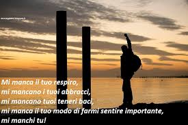 Frasi Mi Manchi Tantissimo Messaggi Dolci Mi manca fare l'amore con te. frasi mi manchi tantissimo messaggi dolci