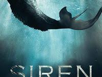Siren Tv Series Siren Season 1 Sirens Tv Mermaid Movies