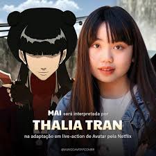 Thalia Tran vai ser a Mai na próxima adaptação em live-action de Avatar!  Thalia estreia como atriz é seu maior papel até agora foi como dubladora no  filme e o Último Dragão,
