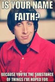 Howard Wolowitz Pick Up Lines Funny Christian Pick Up Lines Pick Up Line Memes