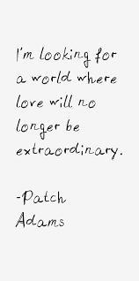 Patch Adams Quotes Google Search Patch Adams Quotes Quotes Cool Words
