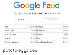 We did not find results for: 25 Best Memes About Google Feud Google Feud Memes