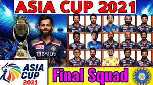 Asia cup 2021 was officially rescheduled to the year 2023. Asia Cup 2021 Team India 18 Members Final Squad Asia Cup 2021 Indian Players List Asia Cup Youtube