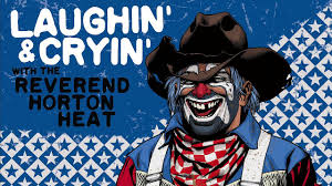 Reverend Horton Heat Let Me Teach You How To Eat Lyrics The Reverend Horton Heat Please Don T Take The Baby To The Liquor Store Official Audio Youtube