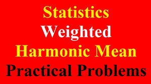 Weighted Harmonic Mean Arithmetic Mean Geometric Mean Mean Mode Median Measure Of Central Tendency Youtube