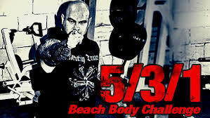 Jim also wrote a book called 5/3/1: 5 3 1 Beach Body Challenge T Nation