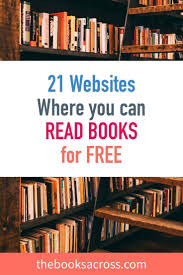 21 Websites Where You Can Read Books For Free In 2020 Free Books To Read Free Romance Books Free Books Online