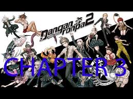 Dangan ronpa 2 episode 1 english dub. Danganronpa 2 Chapter 3 English Sub Japanese Dub Youtube