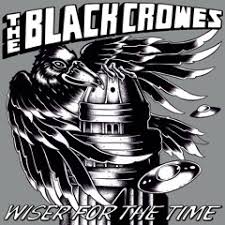 Stream The Black Crowes Listen To Wiser For The Time Playlist Online For Free On Soundcloud
