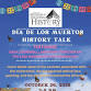 Día De Los Muertos History Talk event image