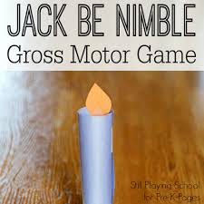 Complete repository of all the nursery rhymes in the app click on your favorite rhyme to know its lyrics and much more. Jack Be Nimble Gross Motor Activity Pre K Pages