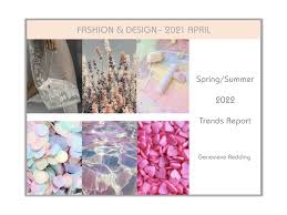 The copenhagen spring/summer 2022 trends you. 2021 April Spring Summer 2022 Trends Report International Apparel Journal