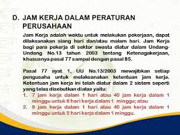 Setelah 6 hingga 7 bulan dan anda bekerja dengan arah yang tepat anda bisa. Hukum Ketenagakerjaan Jam Kerja Dan Pengupahan Modul Ppt Download