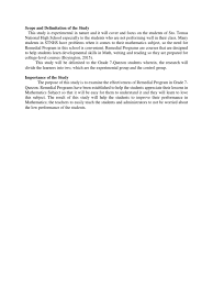 When you select certain methodologies and designs, for example phenomenology, they come with limitations over which you may Scope And Delimitation Of The Study