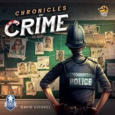 Flappers, gangsters & a shocking event. Chronicles Of Crime Board Game Boardgamegeek