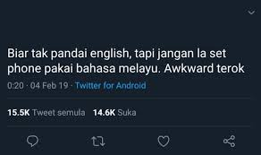 Contohnya huruf h yang berbunyi eich, bunyinya menjadi ha seperti dalam bahasa indonesia ketika digunakan dalam kata seperti home, hello. Biar Tak Pandai English Jejaka Akui Awkward Teruk Guna Telefon Dalam Setting Bahasa Melayu Viral Mstar
